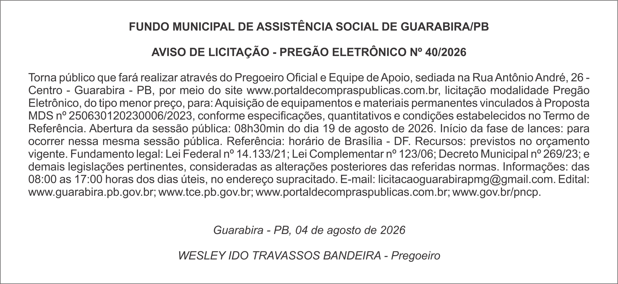 FUNDO MUNICIPAL DE ASSISTÊNCIA SOCIAL DE GUARABIRA/PB  AVISO DE LICITAÇÃO – PREGÃO ELETRÔNICO Nº 40/2026